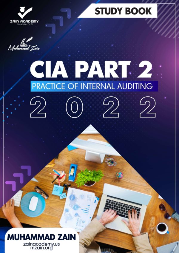 certified internal auditor (cia) part 2 practice of internal auditing study guide 2022
